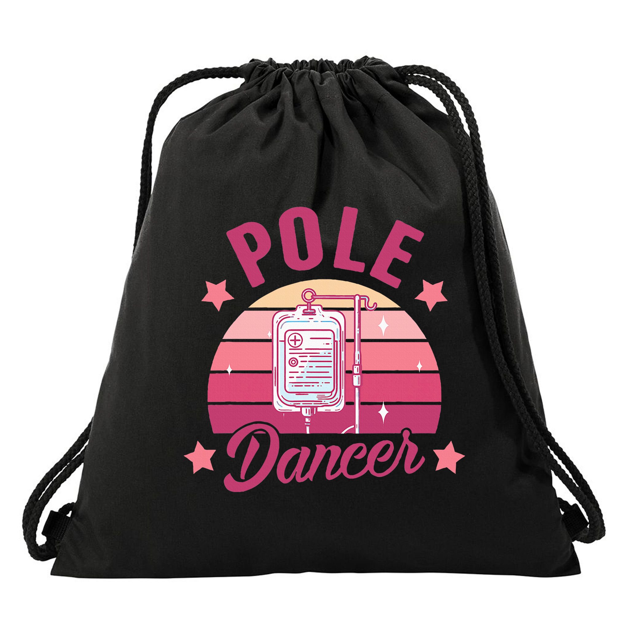 Funny Nurse Nursing Cancer Warrior Chemo Day Pole Dancer Drawstring Bag