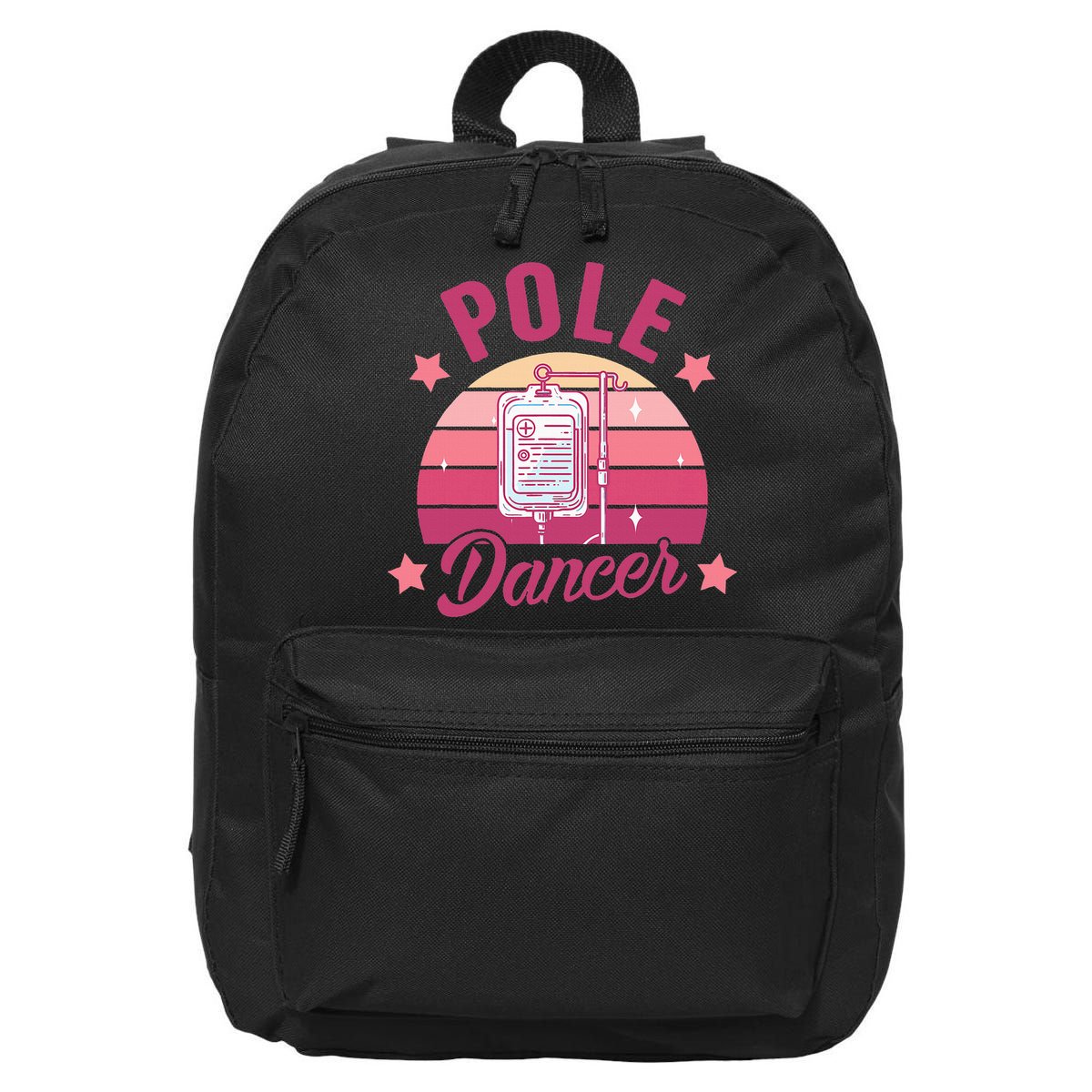Funny Nurse Nursing Cancer Warrior Chemo Day Pole Dancer 16 in Basic Backpack