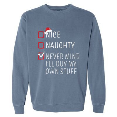 Funny Naughty Nice Christmas Family Pajama Garment-Dyed Sweatshirt