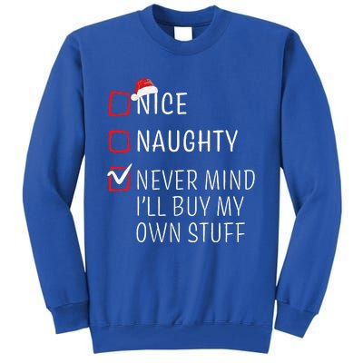 Funny Naughty Nice Christmas Family Pajama Tall Sweatshirt