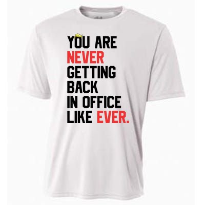 Funny Nope Not Again Trump 2024 Never Back Office Ever Cooling Performance Crew T-Shirt