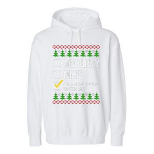 Funny Naughty Nice On A Government Watch List Christmas Xmas  Garment-Dyed Fleece Hoodie