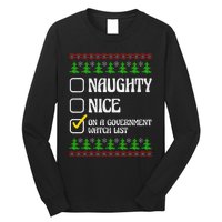 Funny Naughty Nice On A Government Watch List Christmas Xmas  Long Sleeve Shirt