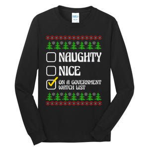 Funny Naughty Nice On A Government Watch List Christmas Xmas  Tall Long Sleeve T-Shirt