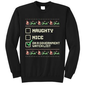 Funny Naughty Nice On A Government Watch List Christmas Xmas  Sweatshirt