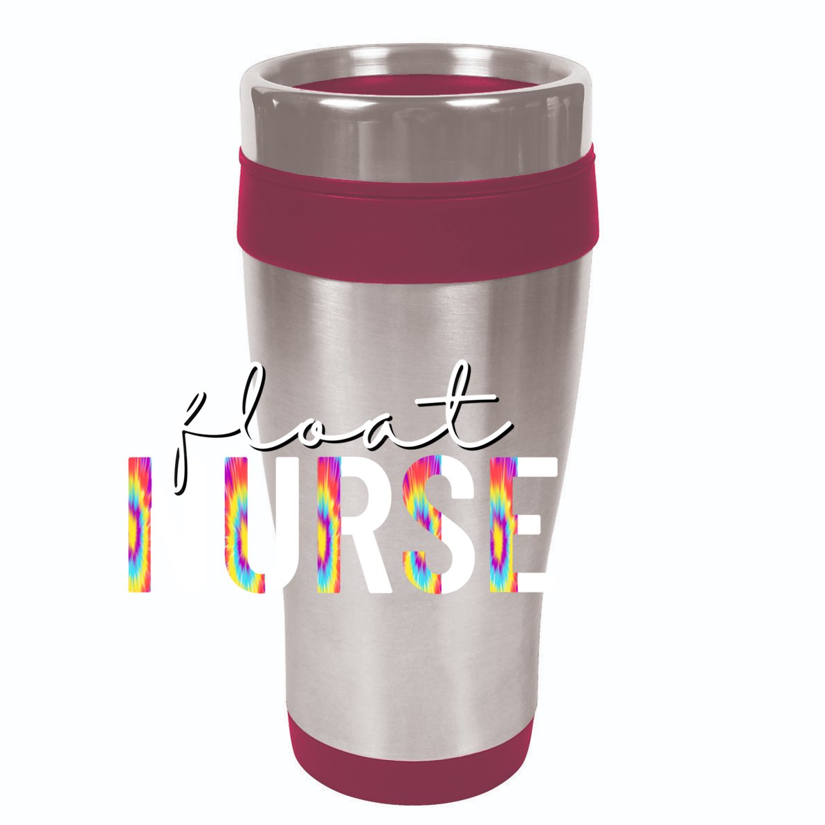 Float Nurse Nursing Tie Dye Float Pool Nurse Gift 12oz Stainless Steel Coffee Mug