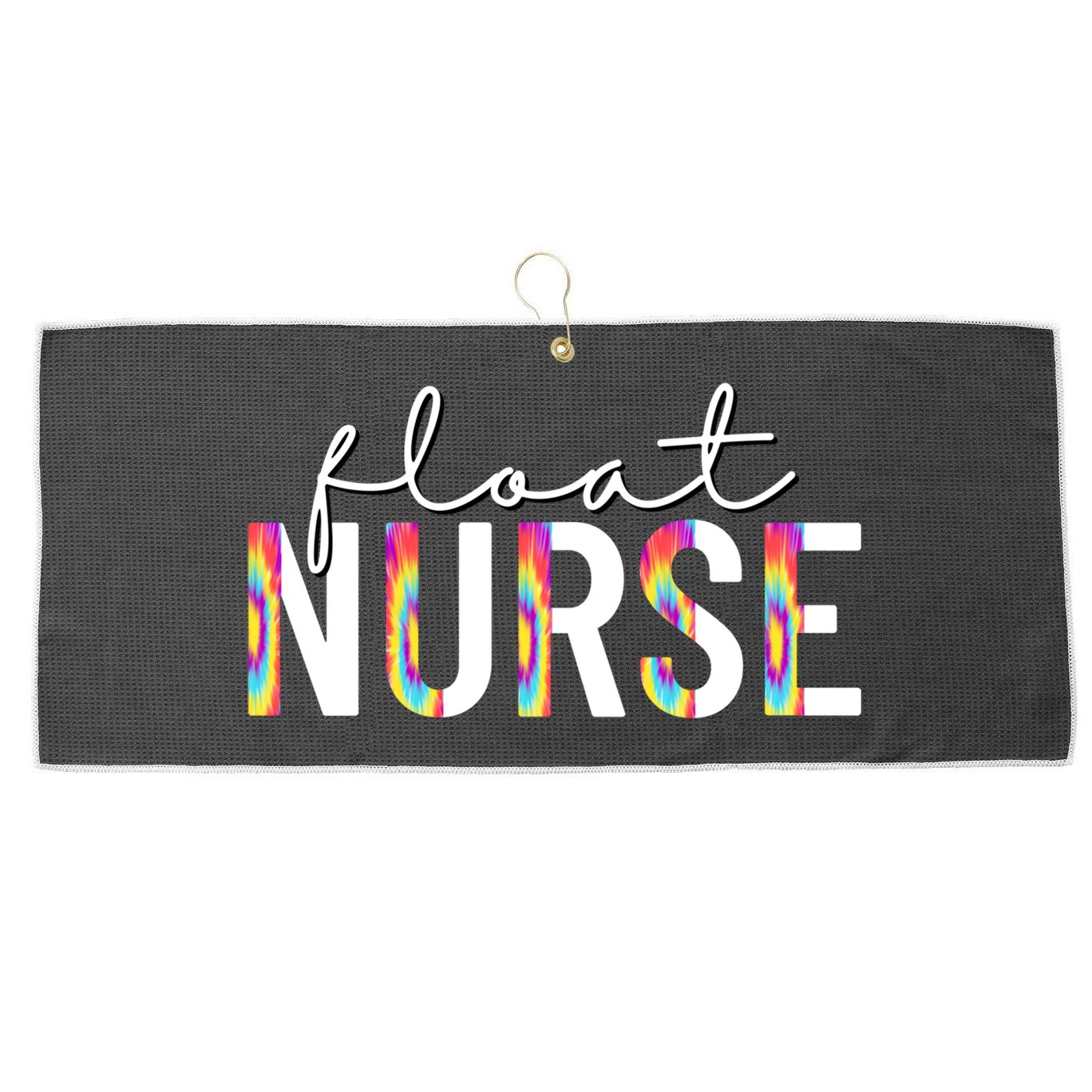 Float Nurse Nursing Tie Dye Float Pool Nurse Gift Large Microfiber Waffle Golf Towel