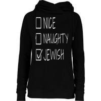 Funny nice naughty jewish for hanukkah hebrew christmas Womens Funnel Neck Pullover Hood