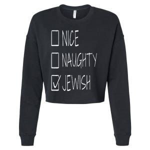 Funny nice naughty jewish for hanukkah hebrew christmas Cropped Pullover Crew