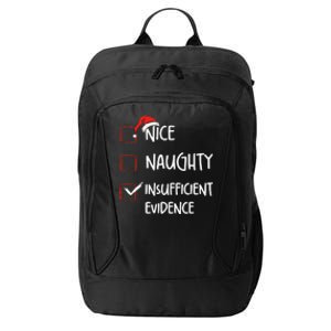 Funny Nice Naughty Insufficient Evidences Christmas List City Backpack