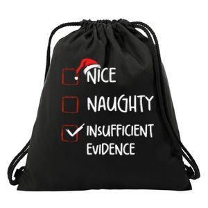 Funny Nice Naughty Insufficient Evidences Christmas List Drawstring Bag