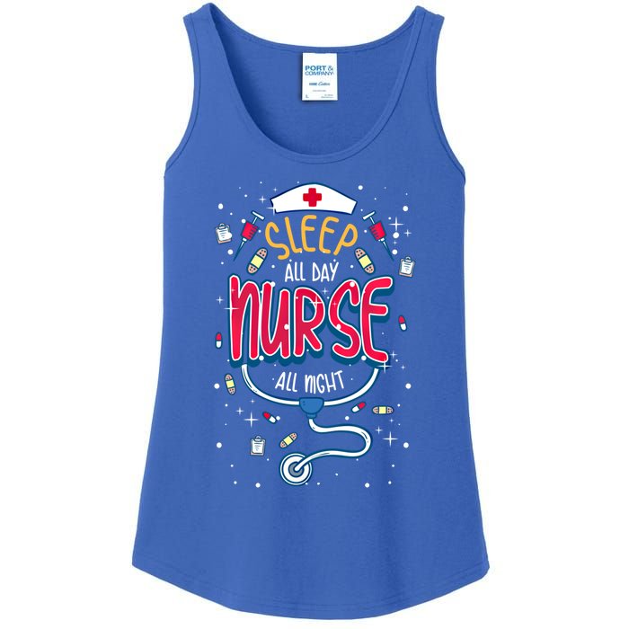 Fun Nurse Night Shift Cute Gift I Sleep All Day Nurse All Night Ladies Essential Tank