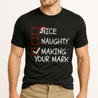 Funny Nice Naughty Making Your Mark Funny Christmas Check List Funny Nice Performance Shirt