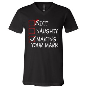 Funny Nice Naughty Making Your Mark Funny Christmas Check List Funny Nice V-Neck T-Shirt