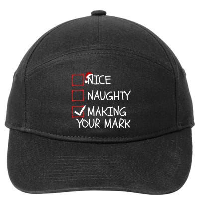 Funny Nice Naughty Making Your Mark Funny Christmas Check List Funny Nice 7-Panel Snapback Hat