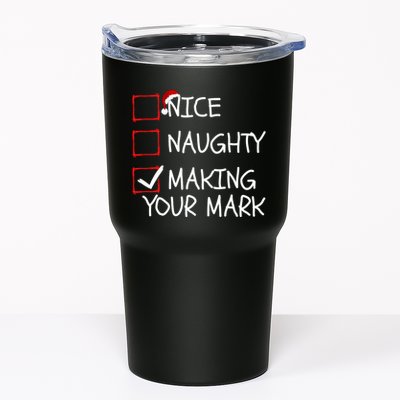 Funny Nice Naughty Making Your Mark Funny Christmas Check List Funny Nice Tumbler
