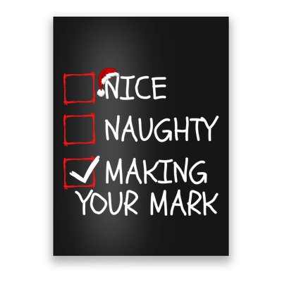 Funny Nice Naughty Making Your Mark Funny Christmas Check List Funny Nice Poster