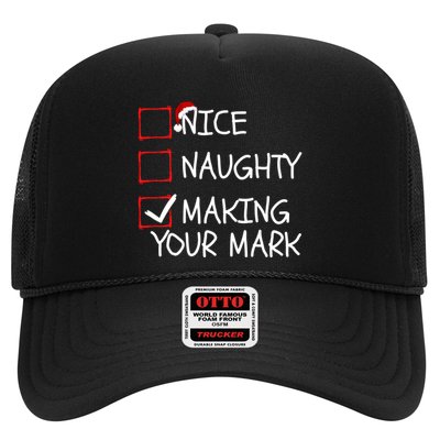 Funny Nice Naughty Making Your Mark Funny Christmas Check List Funny Nice Trucker Hat