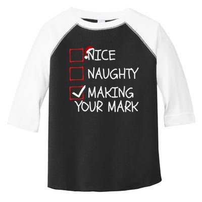 Funny Nice Naughty Making Your Mark Funny Christmas Check List Funny Nice Toddler Fine Jersey T-Shirt