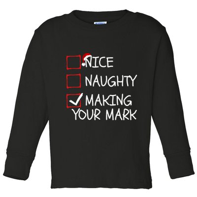 Funny Nice Naughty Making Your Mark Funny Christmas Check List Funny Nice Toddler Long Sleeve Shirt