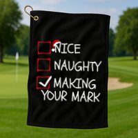 Funny Nice Naughty Making Your Mark Funny Christmas Check List Funny Nice Golf Towel
