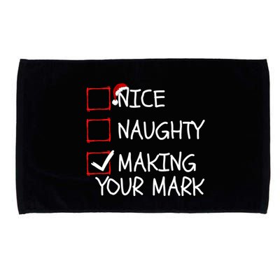 Funny Nice Naughty Making Your Mark Funny Christmas Check List Funny Nice Microfiber Hand Towel