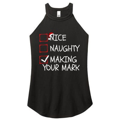 Funny Nice Naughty Making Your Mark Funny Christmas Check List Funny Nice Women's Perfect Tri Rocker Tank