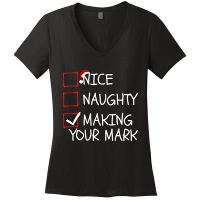 Funny Nice Naughty Making Your Mark Funny Christmas Check List Funny Nice Women's V-Neck T-Shirt