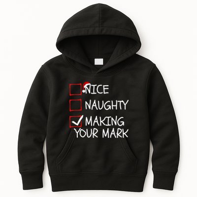 Funny Nice Naughty Making Your Mark Funny Christmas Check List Funny Nice Kids Hoodie