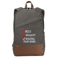 Funny Nice Naughty Making Your Mark Funny Christmas Check List Funny Nice Cotton Canvas Backpack