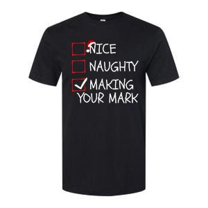 Funny Nice Naughty Making Your Mark Funny Christmas Check List Funny Nice Softstyle CVC T-Shirt