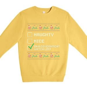 Funny Naughty Nice On A Government Watch List Christmas Xmas Premium Crewneck Sweatshirt