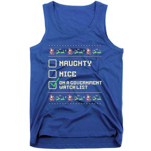 Funny Naughty Nice On A Government Watch List Christmas Xmas Tank Top