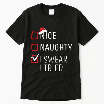Funny Naughty Nice Christmas Family Pajama Tall T-Shirt