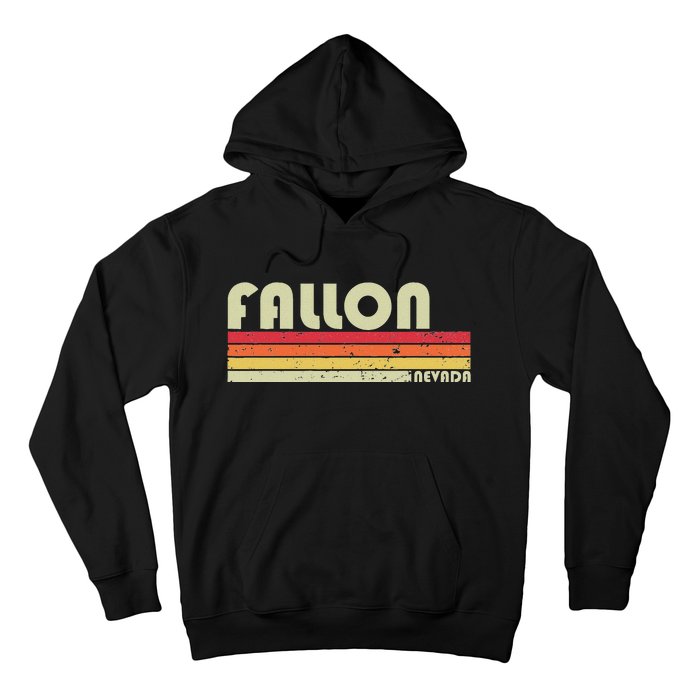 Fallon Nv Nevada Funny City Home Roots Gift Retro 70s 80s Hoodie