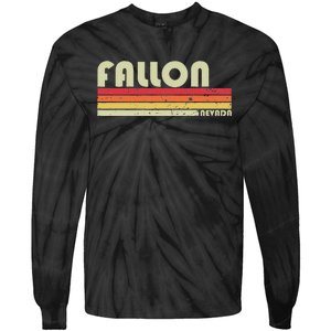 Fallon Nv Nevada Funny City Home Roots Gift Retro 70s 80s Tie-Dye Long Sleeve Shirt