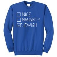 Funny Nice Naughty Jewish For Hanukkah Hebrew Christmas Gift Tall Sweatshirt