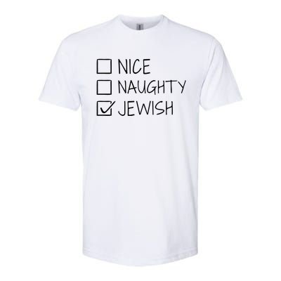 Funny Nice Naughty Jewish For Hanukkah Hebrew Christmas Gift Softstyle CVC T-Shirt