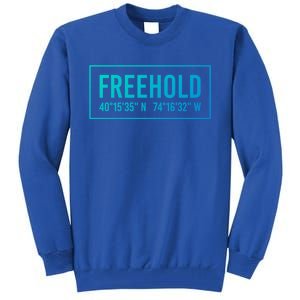 Freehold Nj New Jersey Funny City Coordinates Home Gift Cute Gift Tall Sweatshirt