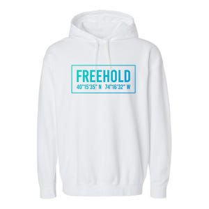 Freehold Nj New Jersey Funny City Coordinates Home Gift Cute Gift Garment-Dyed Fleece Hoodie