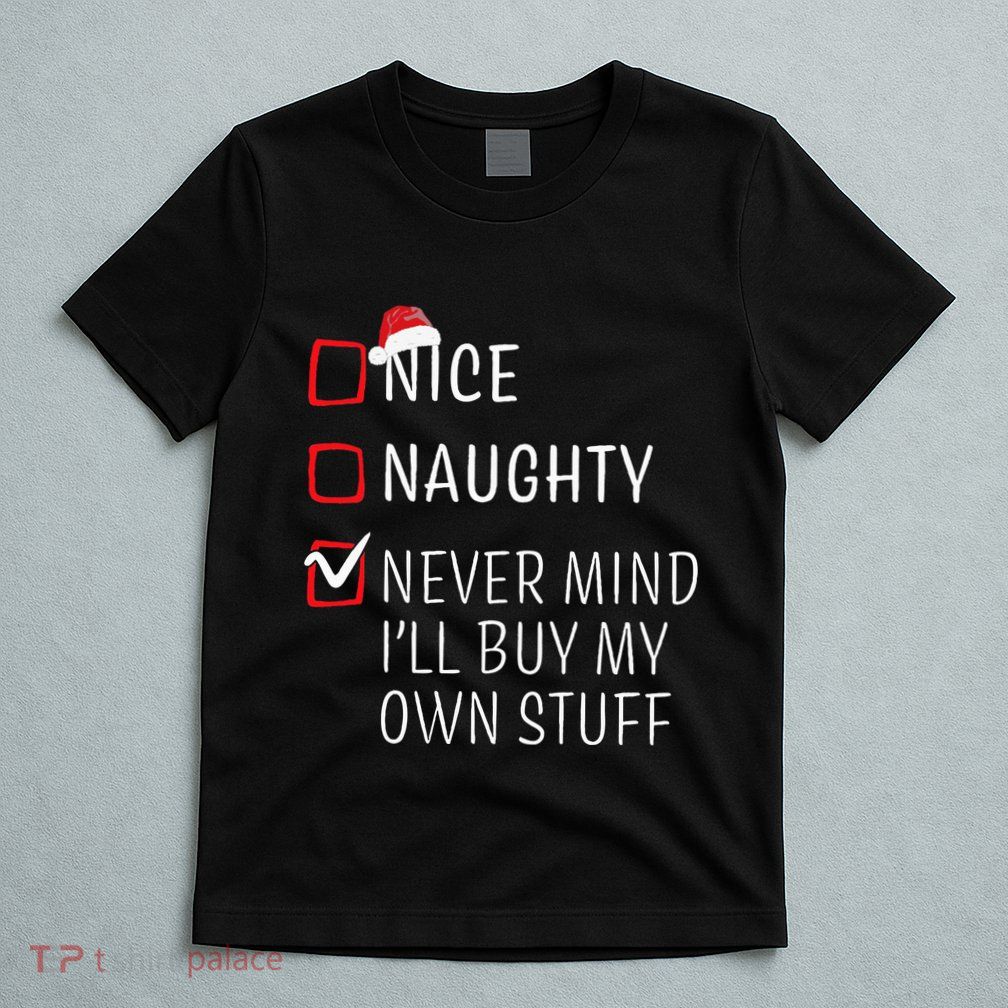 Funny Naughty Nice Christmas Family Pajama T-Shirt