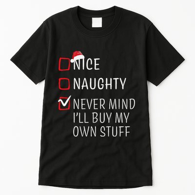 Funny Naughty Nice Christmas Family Pajama Tall T-Shirt