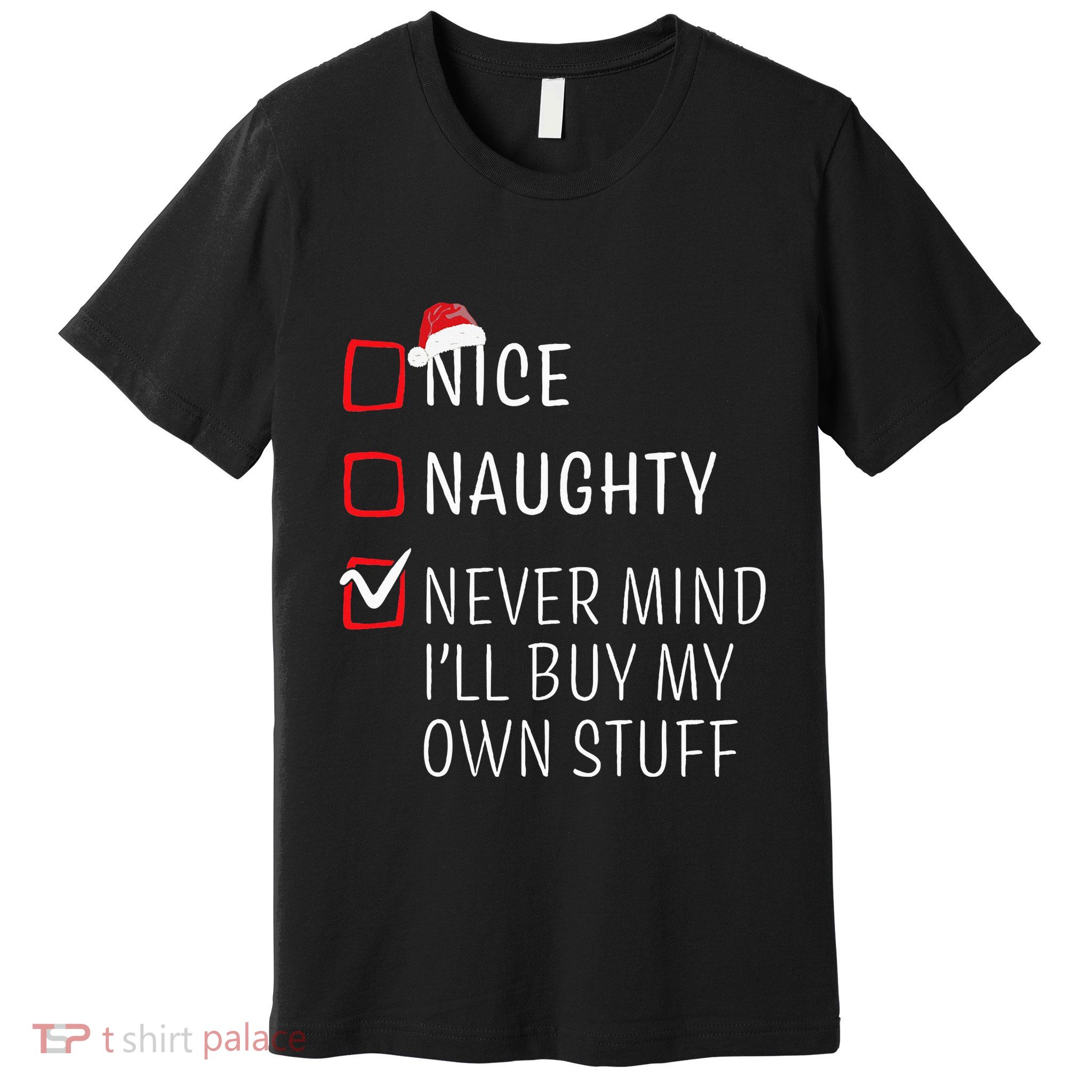 Funny Naughty Nice Christmas Family Pajama Premium T-Shirt