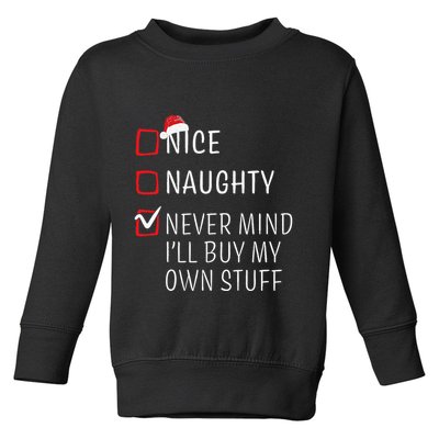 Funny Naughty Nice Christmas Family Pajama Toddler Sweatshirt