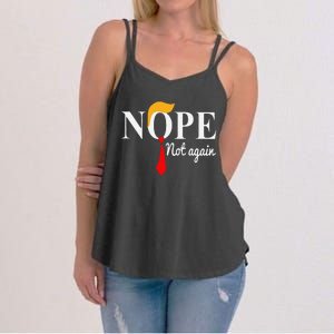 Funny Nope Not Again Funny Trump Women's Strappy Tank