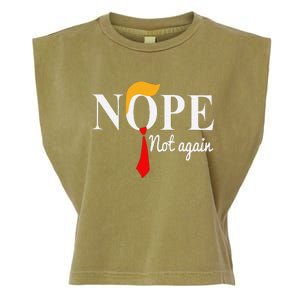 Funny Nope Not Again Funny Trump Garment-Dyed Women's Muscle Tee