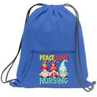 Funny New Nurse And Hippie Gnome Peace Love Nursing Great Gift Sweatshirt Cinch Pack Bag