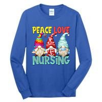 Funny New Nurse And Hippie Gnome Peace Love Nursing Great Gift Tall Long Sleeve T-Shirt