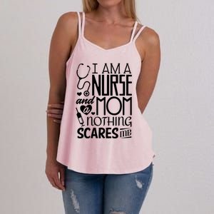 Funny Nursing Nurse And A Mom Nothing Scares Me Gift Women's Strappy Tank