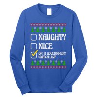 Funny Naughty Nice On A Governt Watch List Christmas Xmas Cool Gift Long Sleeve Shirt